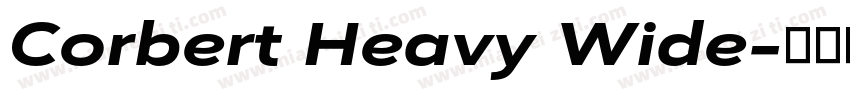 Corbert Heavy Wide字体转换